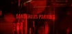Dangerous Parking 