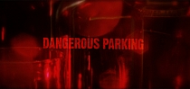 Dangerous Parking 