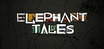 Elephant Tales