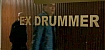 Ex Drummer